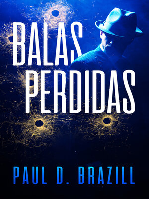 cover image of Balas Perdidas